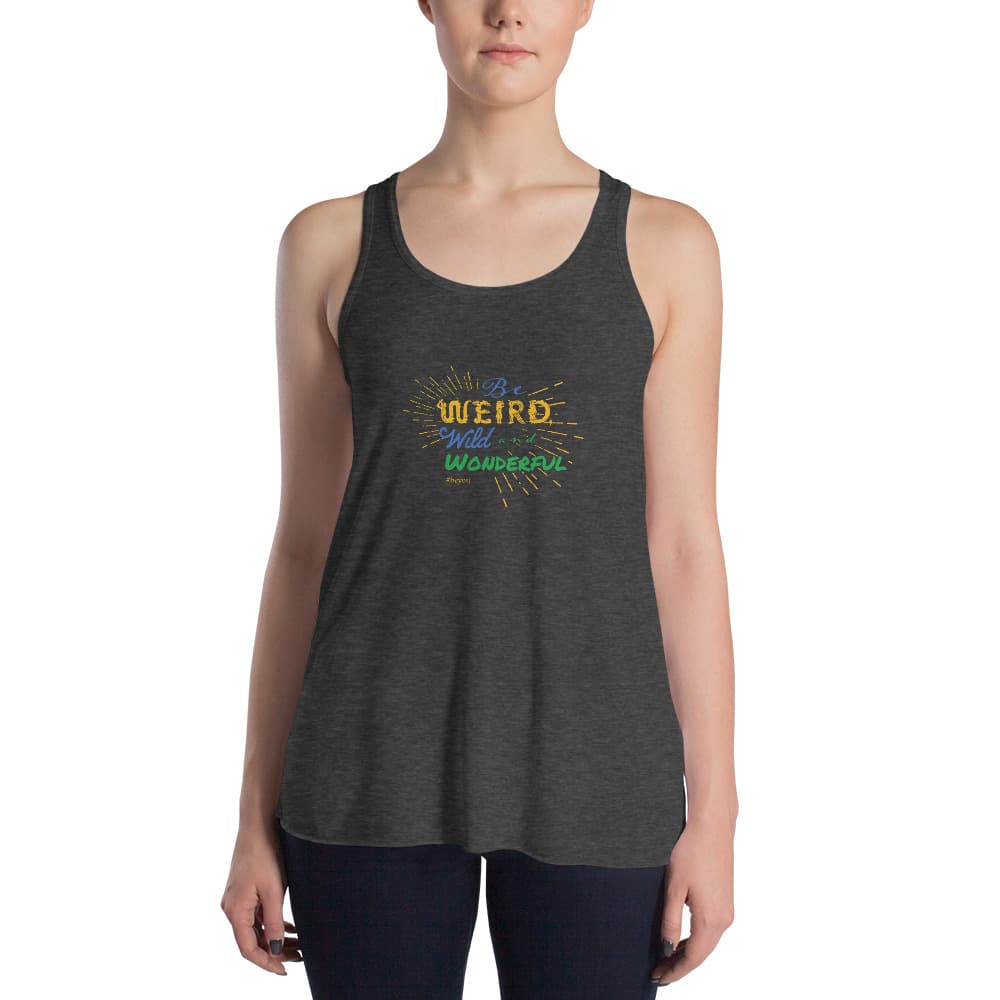 Be Weird, Wild and Wonderful! Women's Tank - Image 2